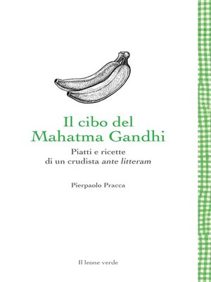 cover image of Il cibo del Mahatma Gandhi